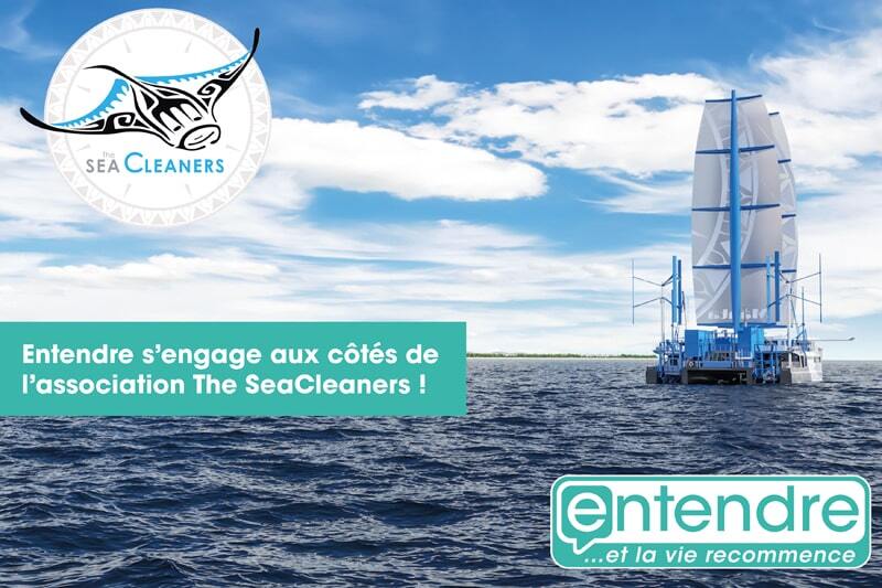 Entendre s’engage aux côtés de The SeaCleaners !